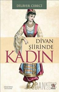 Divan Şiirinde Kadın