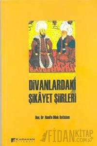 Divanlardaki Şikayet Şiirleri