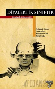 Diyalektik Sınıftır