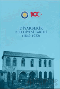 Diyarbekir Belediyesi Tarihi (1869-1922)