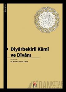 Diyarbekirli Kami ve Divanı