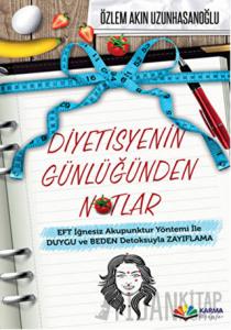 Diyetisyenin Günlüğünden Notlar