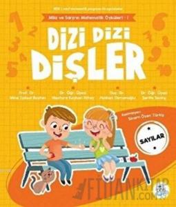Dizi Dizi Dişler - Sayılar