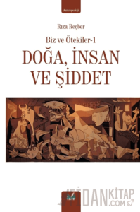 Doğa, İnsan ve Şiddet