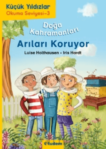 Doğa Kahramanları Arıları Koruyor