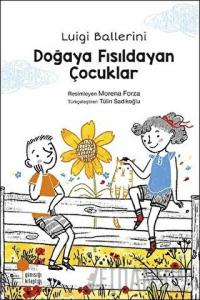 Doğaya Fısıldayan Çocuklar