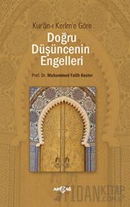 Doğru Düşüncenin Engelleri
