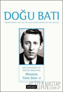 Doğu Batı Düşünce Dergisi Yıl: 26 Sayı: 105 - Modern Türk Şiiri 2