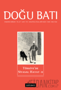 Doğu Batı Düşünce Dergisi Yıl: 27 Sayı: 110 - Türkiye'de Siyasal Hayat - 2