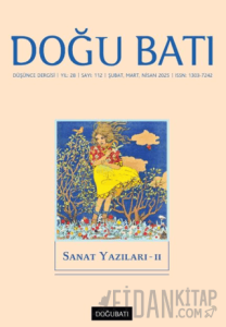 Doğu Batı Düşünce Dergisi Yıl: 28 Sayı: 112 - Sanat Yazıları - 2