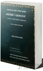 Doğu’da Bir Türk Şairi: Nizami-i Gencevi