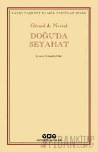 Doğu’da Seyahat