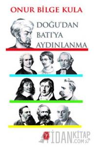 Doğu’dan Batı’ya Aydınlanma