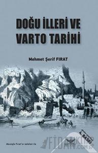 Doğu İlleri ve Varto Tarihi