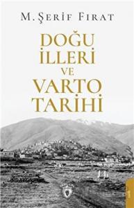Doğu İlleri ve Varto Tarihi
