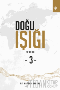 Doğu Işığı 3 - Fransa