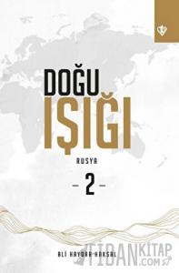 Doğu Işığı 2 - Rusya