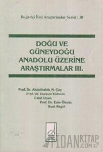 Doğu ve Güneydoğu Anadolu Üzerine Araştırmalar 3