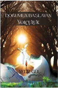 Doğumla Başlayan Yolculuk