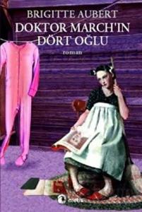 Doktor March’ın Dört Oğlu