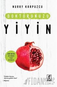 Doktorunuzu Yiyin