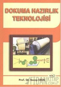 Dokuma Hazırlık Teknolojisi