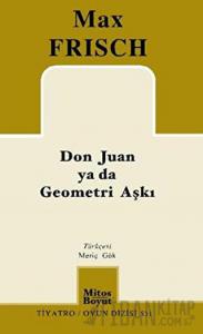 Don Juan ya da Geometri Aşkı