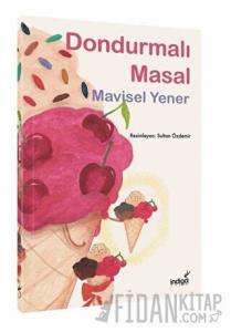 Dondurmalı Masal