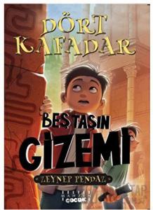 Dört Kafadar - Beş Taşın Gizemi