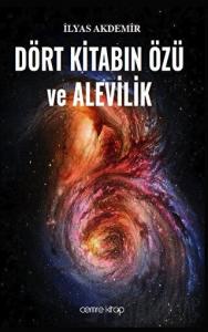 Dört Kitabın Özü ve Alevilik
