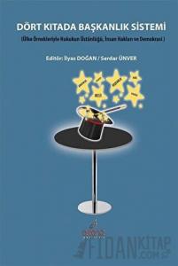 Dört Kıtada Başkanlık Sistemi
