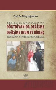 Dörtdivan'da Değişme, Değişime Uyum ve Direnç
