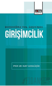 Dosdoğru Yol Üzerinde Girişimcilik