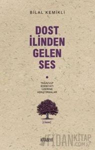 Dost İlinden Gelen Ses