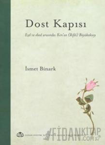 Dost Kapısı (Ciltli)