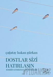 Dostlar Sizi Hatırlasın