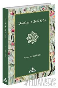 Dostlarla 365 Gün
