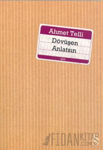 Dövüşen Anlatsın