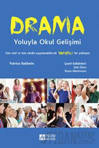 Drama Yoluyla Okul Gelişimi