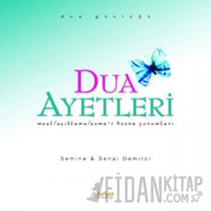 Dua  Ayetleri  Meal / Açıklama / Esma-i Hüsna Yorumları Dua Günlüğü (Ciltli)