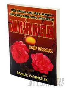 Dua ve Şifa Demetleri (Yasin-003)