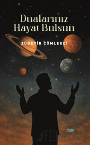 Dualarınız Hayat Bulsun