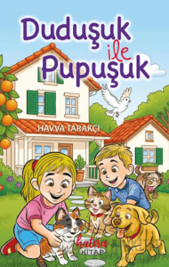 Duduşuk İle Pupuşuk