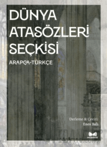 Dünya Atasözleri Seçkisi, Arapça-Türkçe
