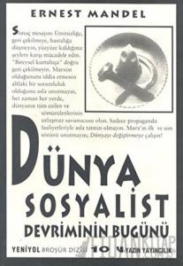 Dünya Sosyalist Devriminin Bugünü