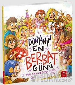 Dünyanın En Berbat Günü