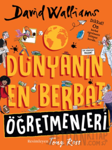 Dünyanın En Berbat Öğretmenleri