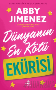 Dünyanın En Kötü Ekürisi - Beklenmedik Karşılaşmalar 2