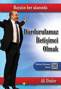 Durdurulamaz İletişimci Olmak