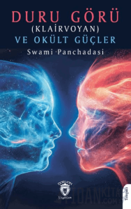 Duru Görü (Klairvoyan) ve Okült Güçler